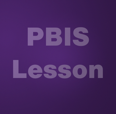 PBIS Lesson 